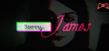 Sorry, James System Requirements