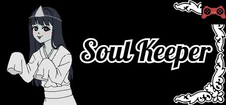Soul Keeper System Requirements