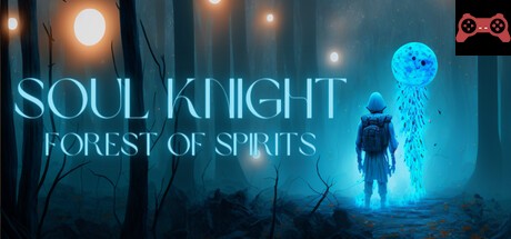 Soul Knight: The Forest of Spirits System Requirements