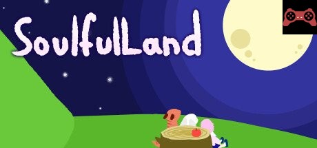 SoulfulLand System Requirements