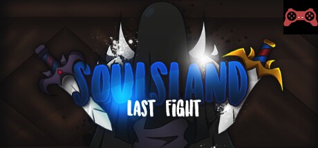 Soulsland: Last Fight System Requirements