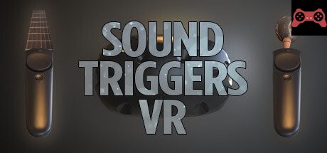 SoundTriggersVR System Requirements