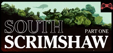South Scrimshaw, Part One System Requirements