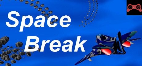 Space Break System Requirements