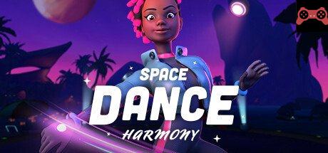Space Dance Harmony System Requirements