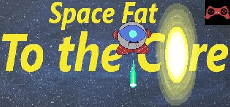 Space Fat: To the Core System Requirements