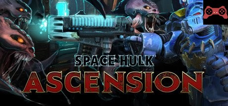 Space Hulk: Ascension System Requirements