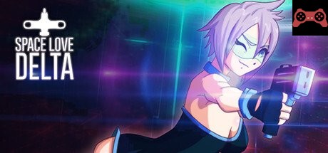 Space Love Delta System Requirements