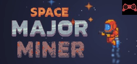 Space Major Miner System Requirements