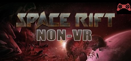 Space Rift NON-VR - Episode 1 System Requirements