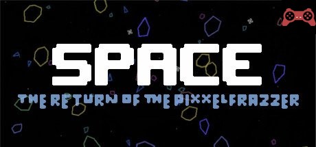 Space - The Return Of The Pixxelfrazzer System Requirements