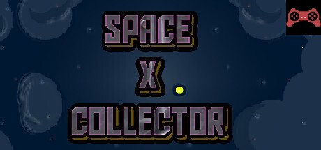 Space X Collector System Requirements