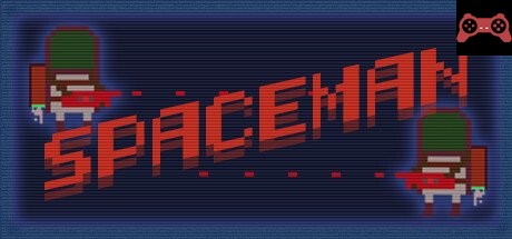Spaceman System Requirements