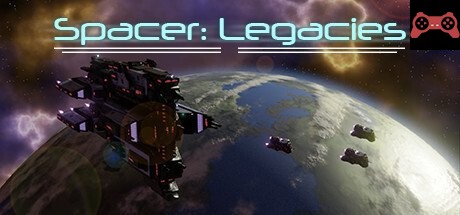 Spacer: Legacies System Requirements