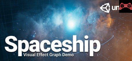 Spaceship - Visual Effect Graph Demo System Requirements