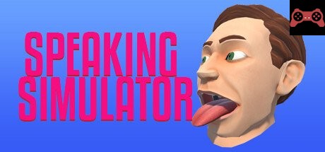 Speaking Simulator System Requirements