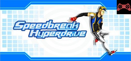 Speedbreak Hyperdrive System Requirements