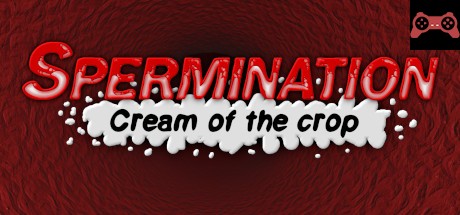 Spermination: Cream of the Crop System Requirements