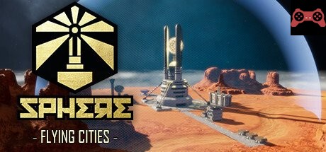 Sphere: Flying Cities System Requirements
