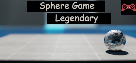Sphere Game Legendary System Requirements