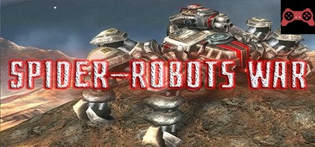 Spider-Robots War System Requirements