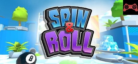 Spin & Roll System Requirements