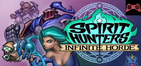 Spirit Hunters: Infinite Horde System Requirements