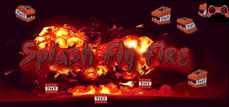 Splash Fly Fire System Requirements