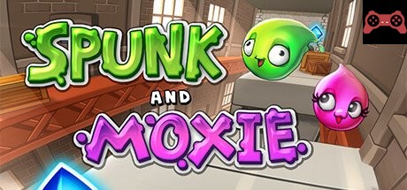 Spunk and Moxie System Requirements