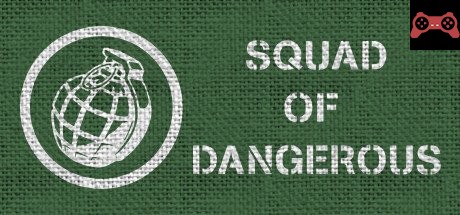 Squad Of Dangerous System Requirements