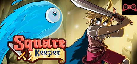 Square Keeper System Requirements