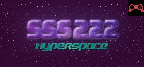 SSS222: HyperSpace System Requirements