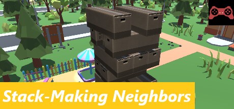 Stack-Making Neighbors System Requirements