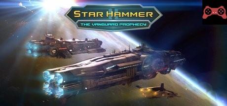 Star Hammer: The Vanguard Prophecy System Requirements