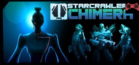 StarCrawlers Chimera System Requirements