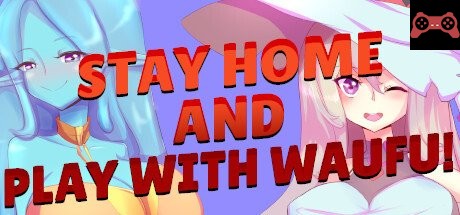 Stay home and play with waifu! System Requirements
