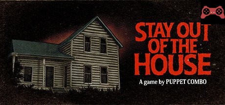 Stay Out of the House System Requirements