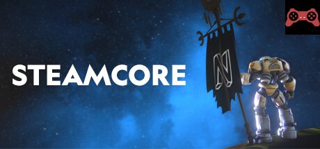 Steamcore System Requirements