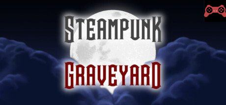 Steampunk Graveyard System Requirements