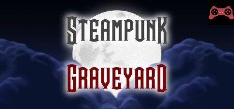 Steampunk Graveyard System Requirements