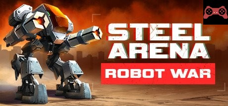 Steel Arena: Robot War System Requirements