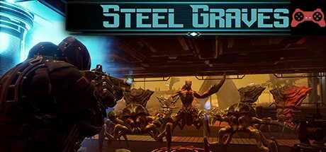 Steel Graves System Requirements
