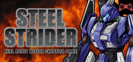 STEEL STRIDER System Requirements