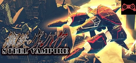 Steel Vampire / 鋼鉄ã®ãƒ´ã‚¡ãƒ³ãƒ‘イア System Requirements