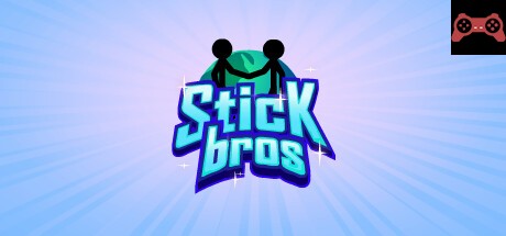 Stick Bros System Requirements
