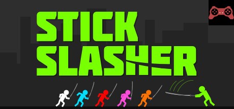 Stick Slasher System Requirements