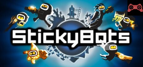 StickyBots System Requirements