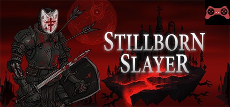 Stillborn Slayer System Requirements