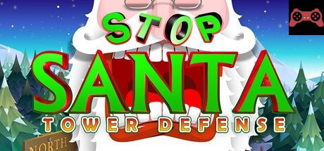 Stop Santa - Tower Defense System Requirements