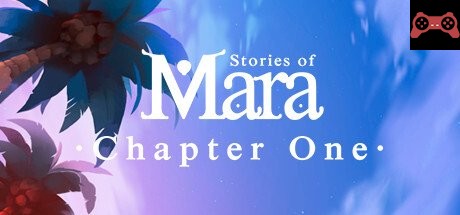 Stories of Mara - Chapter One System Requirements